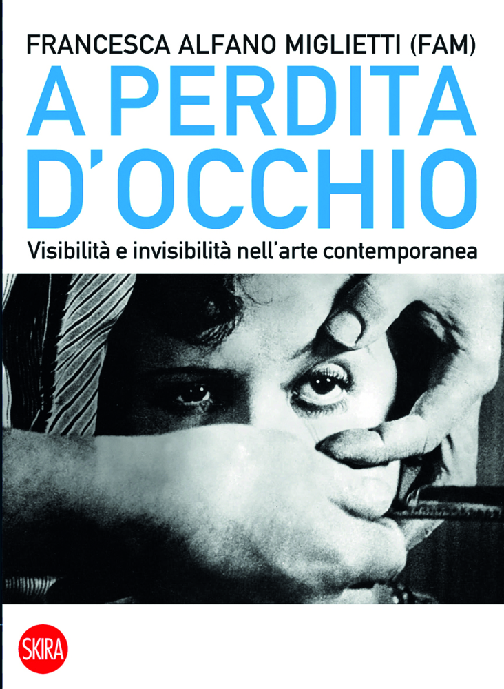 Francesca Alfano Miglietti
A perdita d’occhio