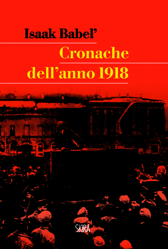 Nel centenario della rivoluzione d’Ottobre, una testimonianza dei drammatici eventi che segnarono la nascita dell’Unione Sovietica.